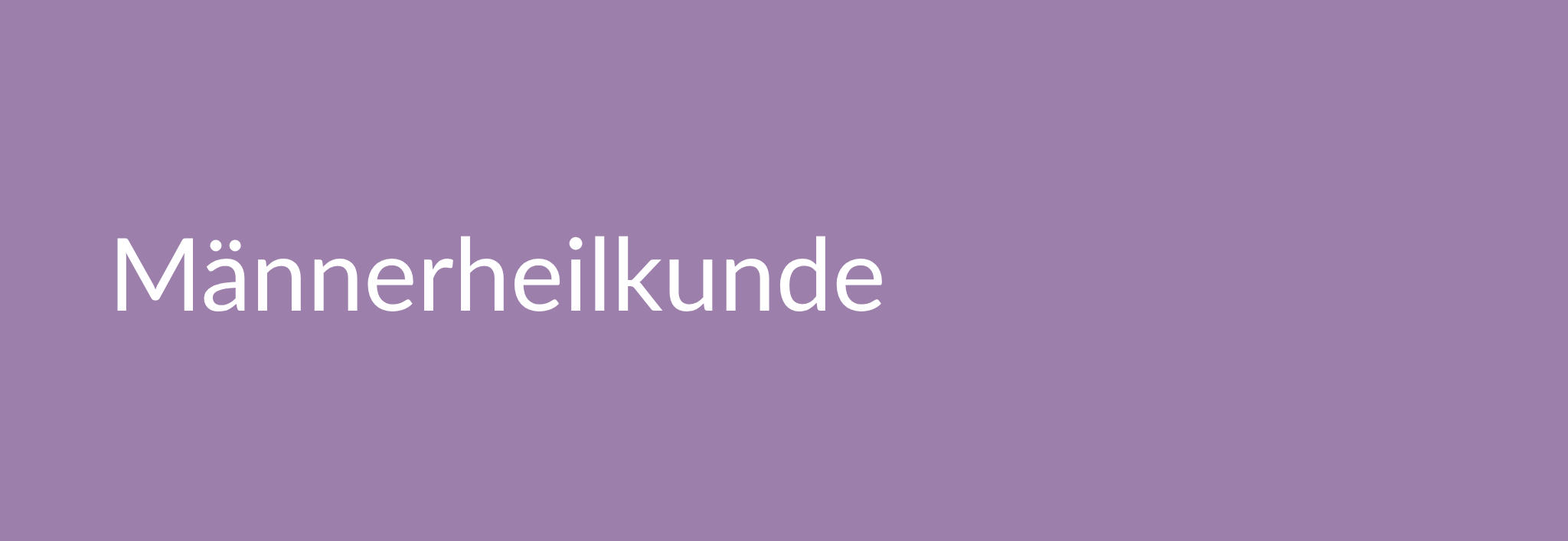 Online-Fachseminar 4 Männerheilkunde